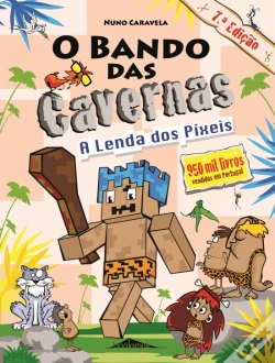 Capa do artigo O Bando das Cavernas N.º 22