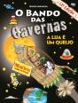 O Bando das Cavernas N.º 7 - Preview