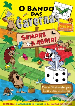 Capa do artigo O Bando das Cavernas - Sempre a Abrir!