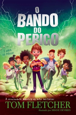 Capa do artigo O Bando do Perigo
