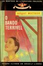 O Bando Terrível - Preview