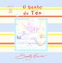 O Banho do Téo - Preview