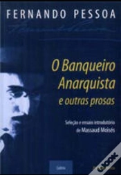 Capa do artigo O Banqueiro Anarquista e Outras Prosas
