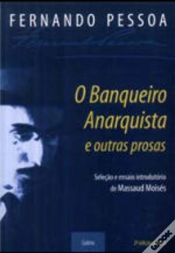 Capa do artigo O Banqueiro Anarquista e Outras Prosas