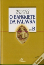 Capa do artigo O Banquete da Palavra  - Ano B
