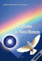 O Baptismo do Novo Homem
