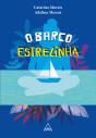 O Barco Estrelinha - Preview