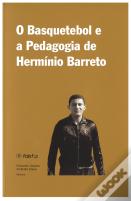 O Basquetebol e a Pedagogia de Hermínio Barreto