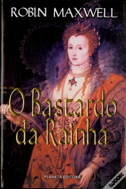 Capa do artigo O Bastardo da Rainha