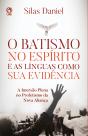 O Batismo No Espírito E As Línguas Como Sua Evidência - Preview