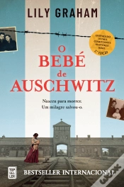 Capa do artigo O Bebé de Auschwitz