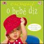 O bebé diz - Preview