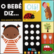 O bebé diz...