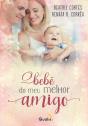 O Bebê Do Meu Melhor Amigo - Preview