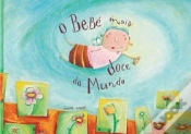 Capa do artigo O Bebé Mais Doce do Mundo