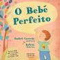 O Bebé Perfeito - Preview
