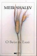 O Beijo de Esaú