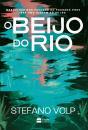 O Beijo Do Rio - Preview