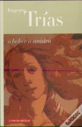 O Belo e o Sinistro
