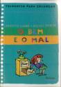O Bem e o Mal - Preview