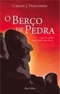 O Berço de Pedra - Preview