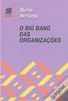 O Big Bang das Organizações