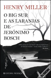 O Big Sur e as Laranjas de Jerónimo Bosch
