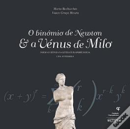 O Binómio de Newton & A Vénus de Milo