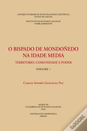 Capa do artigo O Bispado De Mondoñedo Na Idade Media : Territorio, Comunidade E Poder. (Vols. 1 Y 2)