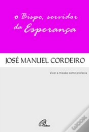 Capa do artigo O Bispo, Servidor da Esperança