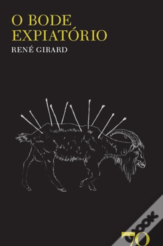 O Bode Expiatório de René Girard - Livro - WOOK
