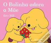 O Bolinha Adora A Mãe