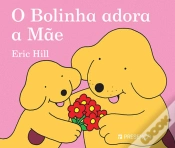 Capa do artigo O Bolinha Adora A Mãe