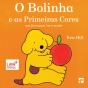O Bolinha e as Primeiras Cores - Preview