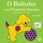 O Bolinha e as Primeiras Formas - Preview