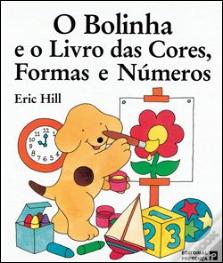 O Bolinha e o Livro das Cores, Formas e Números