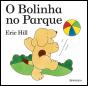 O Bolinha no Parque - Preview