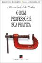 O Bom Professor E Sua Prática - Preview