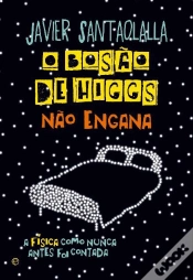 Capa do artigo O Bosão de Higgs Não Engana