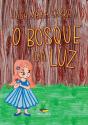 O Bosque da Luz - Preview