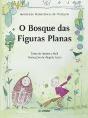 O Bosque das Figuras Planas - Preview