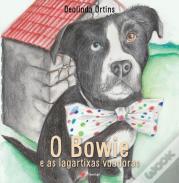 O Bowie e as Lagartixas Voadoras
