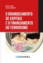 O Branqueamento de Capitais e o Financiamento do Terrorismo - Preview