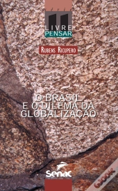 O Brasil E O Dilema Da Globalização