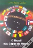 O Brasil nas Copas do Mundo