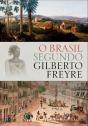 O Brasil Segundo Gilberto Freyre - Preview