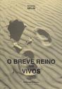 O Breve Reino dos Vivos - Preview