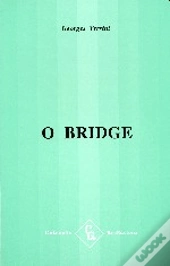 O Bridge