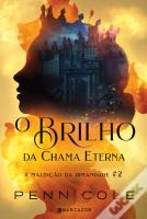 O Brilho da Chama Eterna