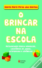 Capa do artigo O Brincar na Escola